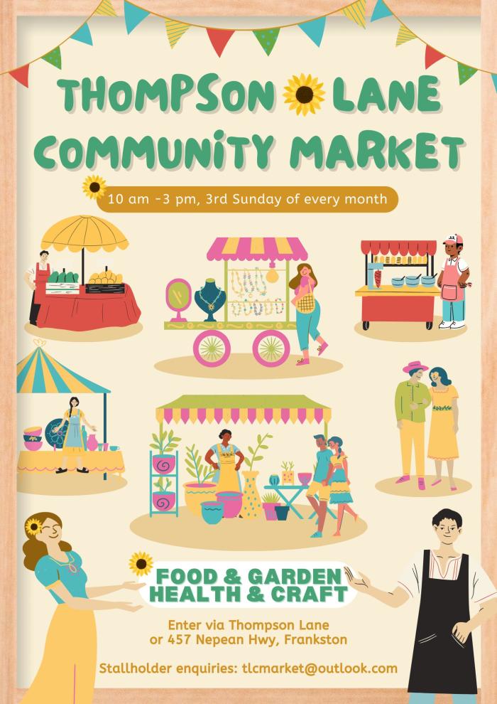 Thompson Lane Community Market Frankston