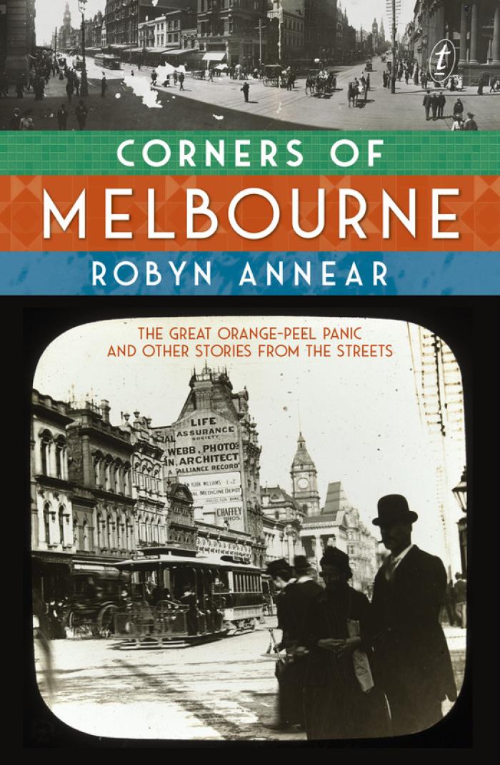 Robyn Annear: Corners of Melbourne