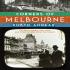 Corners of Melbourne | Robyn Annear
