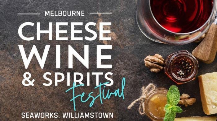 Melbourne Cheese Wine and Spirits Festival 2025 Melbourne Cheese Wine and Spirits Festival 2025