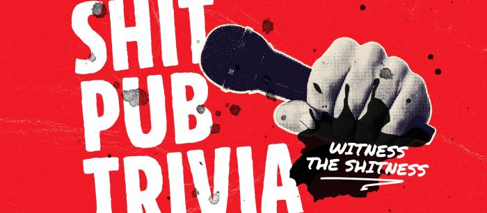 Shit Pub Trivia