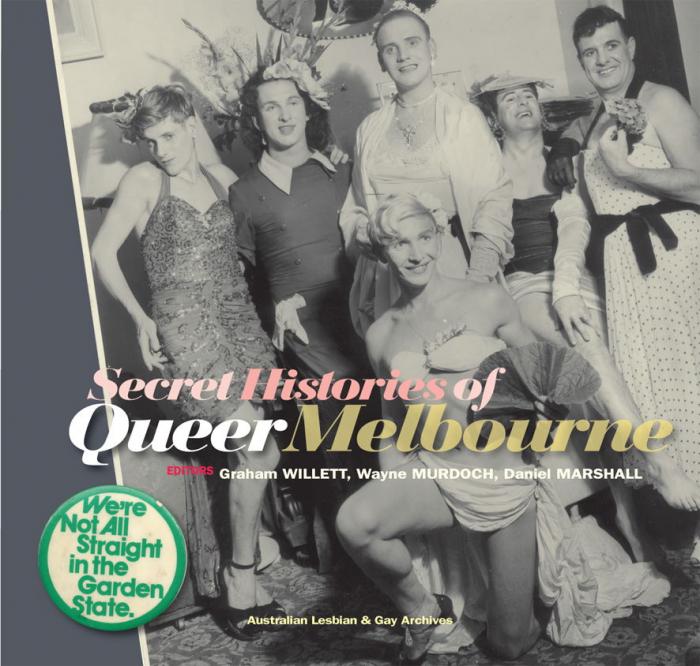 Secret Histories of Queer Melbourne