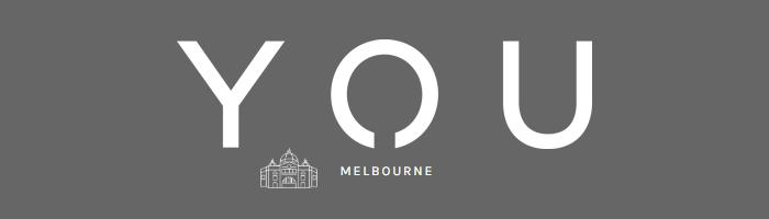 YOU | Melbourne
