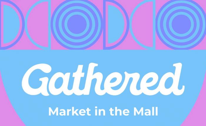 Gathered Market | Market in the Mall Gathered Market | Market in the Mall