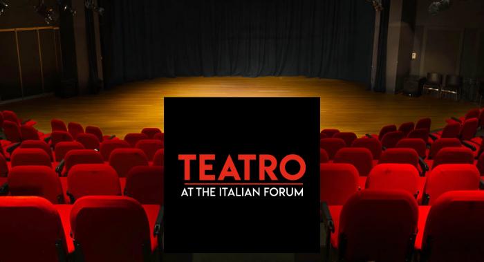 Teatro at the Italian Forum