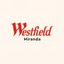 Westfield Miranda