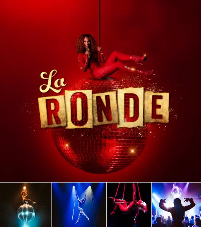 La Ronde: A Lavish Cocktail of Circus, Cabaret & Comedy