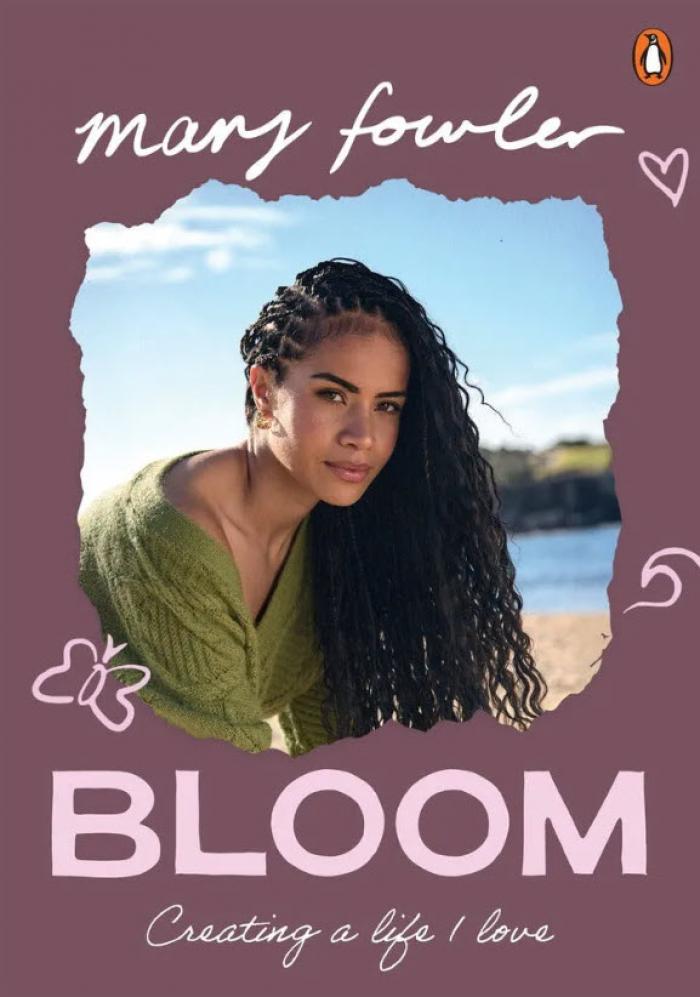 Mary Fowler: Bloom - Creating a life I love