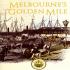 Melbourne's Golden Mile Heritage Trail