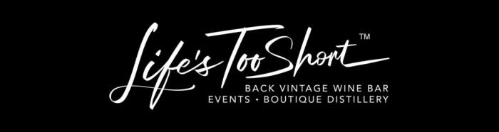 Life's Too Short Bar