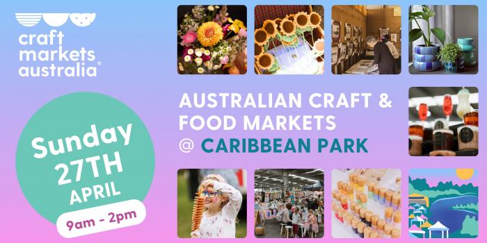 Australian Craft and Food Market @ Caribbean Park