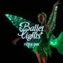 Ballet of Lights: Peter Pan in a Sparkling Show