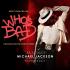 View Who's Bad | Ultimate Michael Jackson Experience