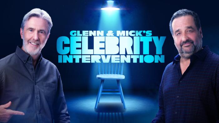 Glenn & Mick's Celebrity Intervention