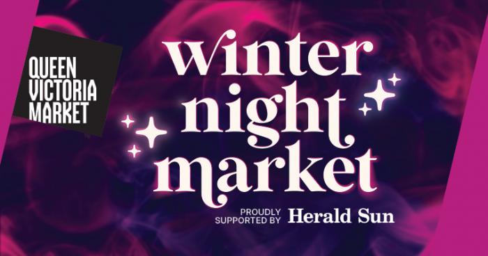 Winter Night Market @ Queen Victoria Market