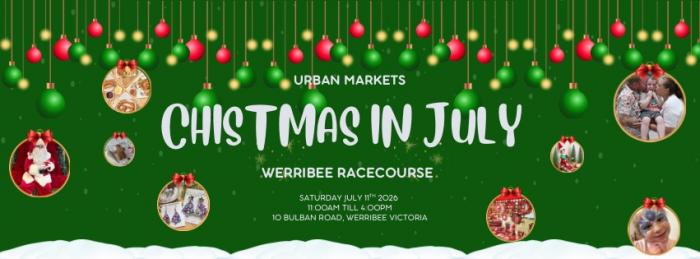 Christmas in July Market | Werribee Racecourse