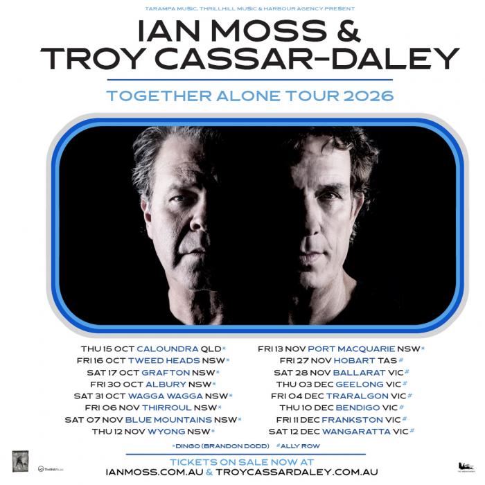 Ian Moss And Troy Cassar-Daley - Together Alone Tour 2026