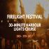 Firelight Festival 2026 - Harbour Lights Cruise
