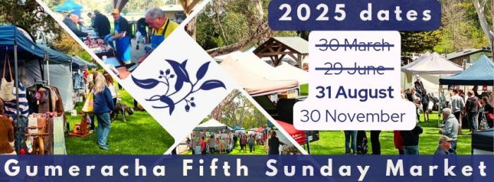 Gumeracha Fifth Sunday Market - Cancelled Gumeracha Fifth Sunday Market - Cancelled