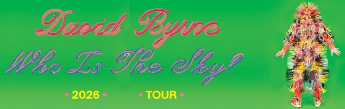 David Byrne | Who Is The Sky? Tour New Zealand & Australia 2026 David Byrne | Who Is The Sky? Tour New Zealand & Australia 2026