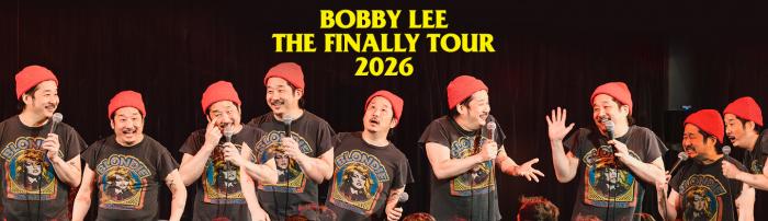 Bobby Lee - The Finally Tour