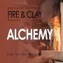 Festival of Fire & Clay: ALCHEMY