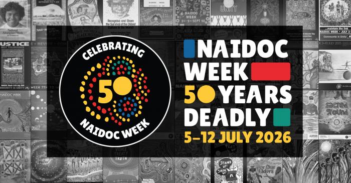 NAIDOC Week 2026: 50 Years of Deadly