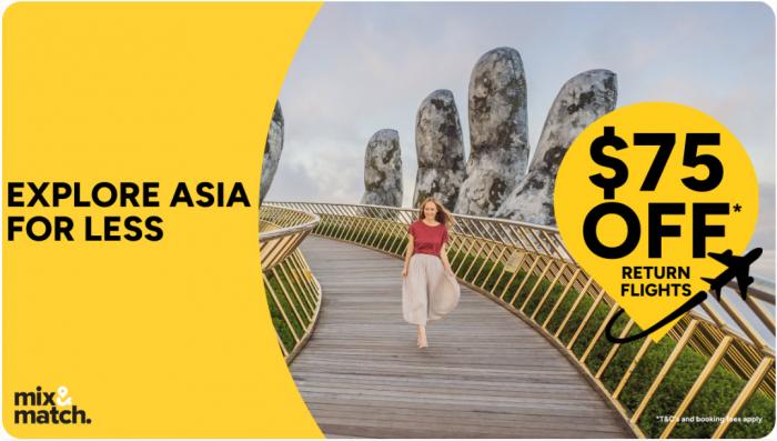 Mix & Match AU: Explore Asia for less - $75 off return flights to Asia