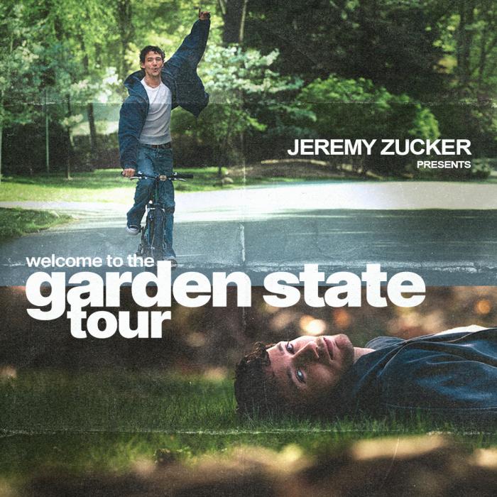 Jeremy Zucker | Welcome To The Garden State Tour 2025 Jeremy Zucker | Welcome To The Garden State Tour 2025