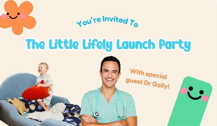 Little Lifely Launch with Dr. Golly