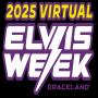 Elvis Week 2025 - Live from Graceland