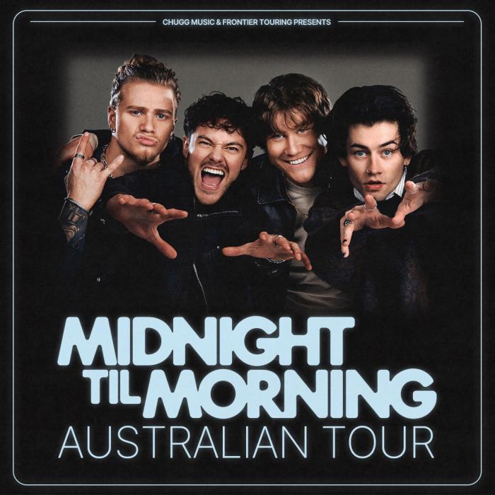 Midnight Til Morning - Australia Tour Midnight Til Morning - Australia Tour