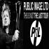Public Image Limited (PiL) - This Is Not... The Final PiL Tour