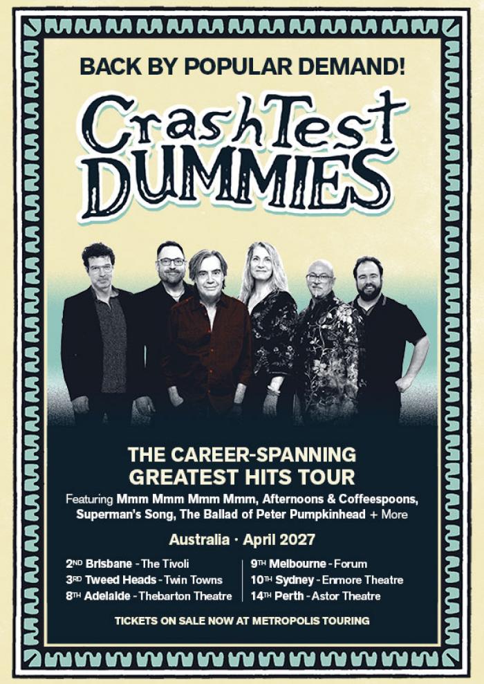 Crash Test Dummies | Greatest Hits Australian Tour 2027