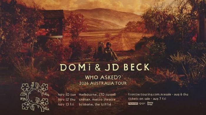 DOMi & JD BECK | Who Asked? Tour - Australia 2026