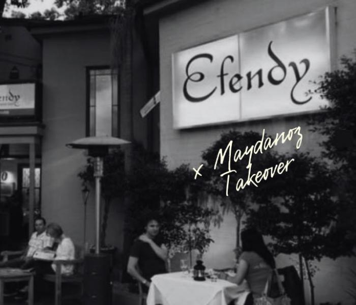 Efendy Returns: One-Night Pop-Up Dinner at Maydanoz