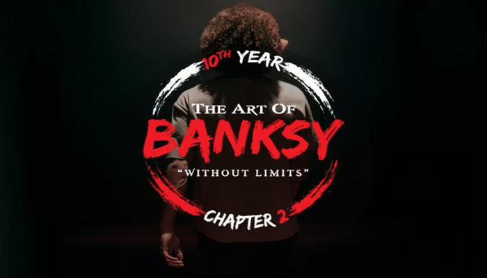 The Art of Banksy 'Without Limits' Chapter Two - Celebrating 10 years of Defiance