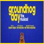 View Event: Groundhog Day | The Musical