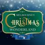 Melbourne's Christmas Wonderland