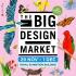 The Big Design Market 2025