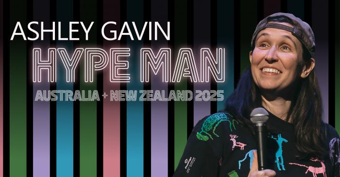 Ashley Gavin: Hype Man