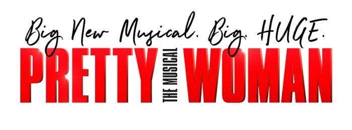 Pretty Woman: The Musical Pretty Woman: The Musical