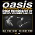 View OASIS: Definitely maybe - Behind The Gallery