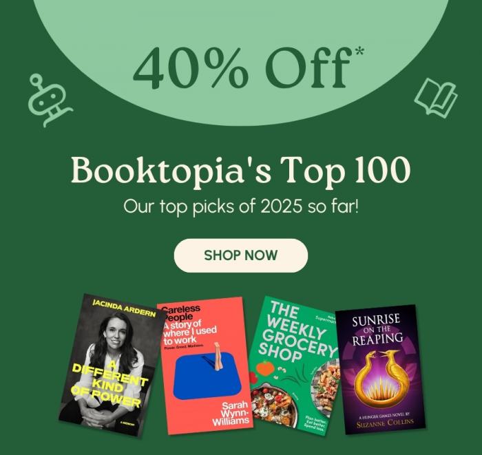 Booktopia.com.au | 40% Off our top 100 books of 2025 Booktopia.com.au | 40% Off our top 100 books of 2025