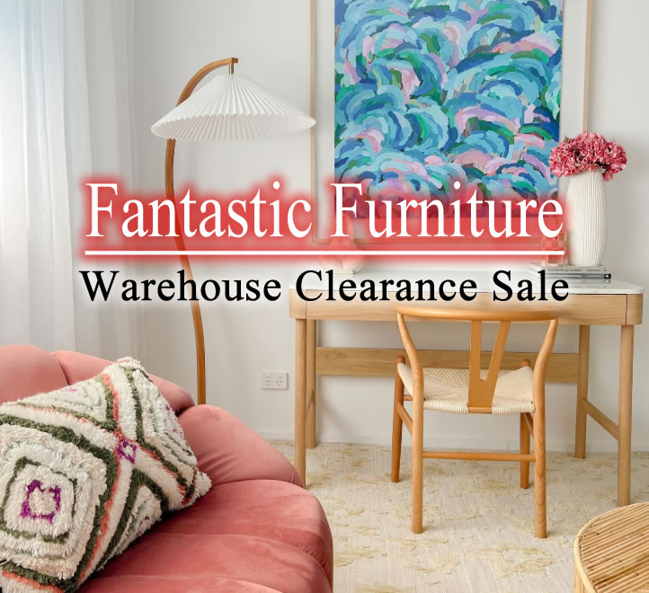 Fantastic Furniture | Warehouse Clearance Sale